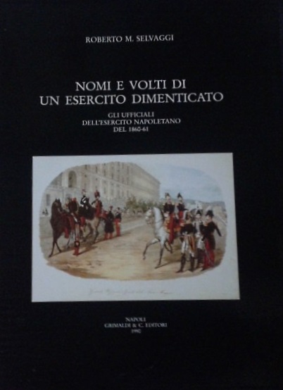 Roberto Maria Selvaggi, Nomi e volti di un esercito dimenticato