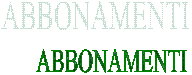 ABBONAMENTI